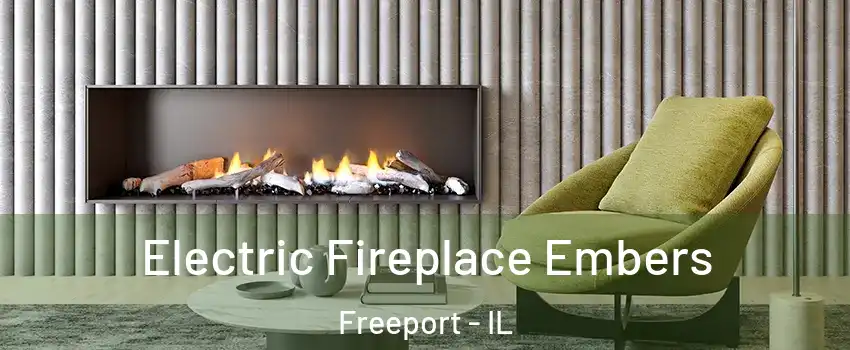  Electric Fireplace Embers Freeport - IL