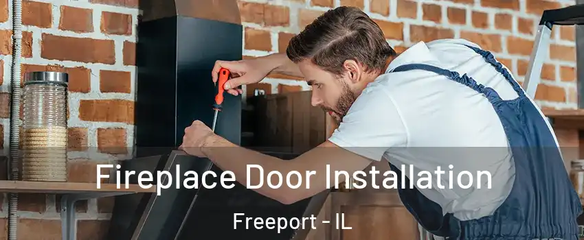  Fireplace Door Installation Freeport - IL