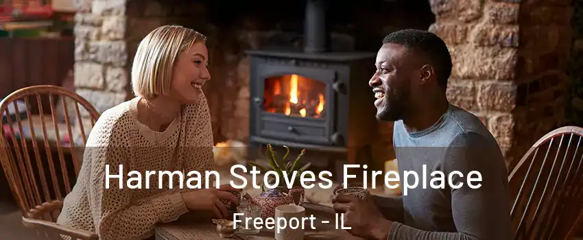  Harman Stoves Fireplace Freeport - IL