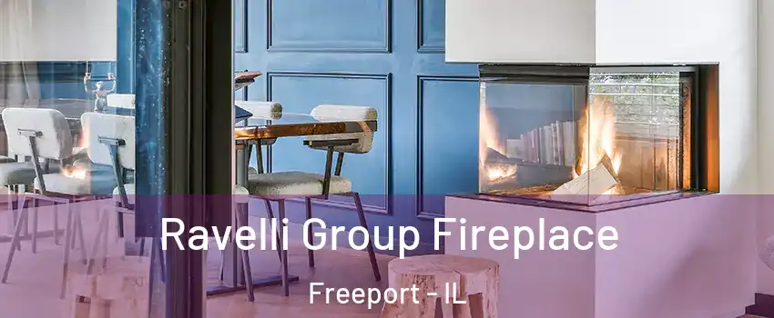  Ravelli Group Fireplace Freeport - IL